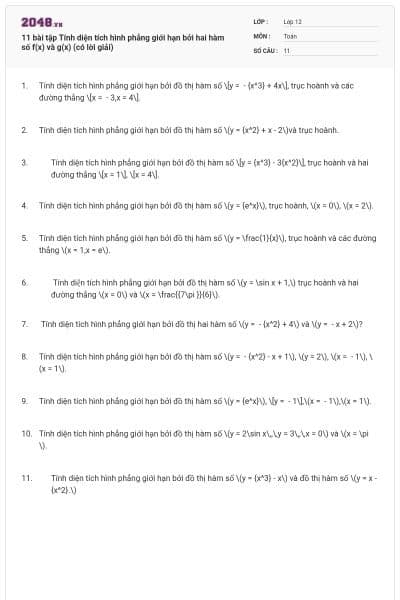 11 bài tập Tính diện tích hình phẳng giới hạn bởi hai hàm số f(x) và g(x) (có lời giải)