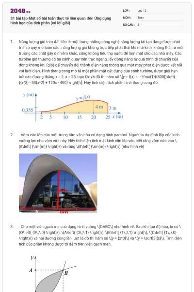 31 bài tập Một số bài toán thực tế liên quan đến Ứng dụng hình học của tích phân (có lời giải)