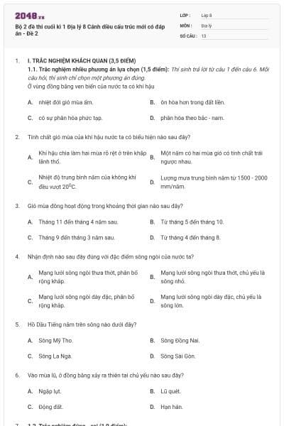 Bộ 2 đề thi cuối kì 1 Địa lý 8 Cánh diều cấu trúc mới có đáp án - Đề 2