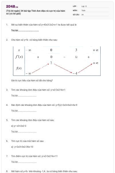 (Trả lời ngắn) 34 bài tập Tính đơn diệu và cực trị của hàm số (có lời giải)