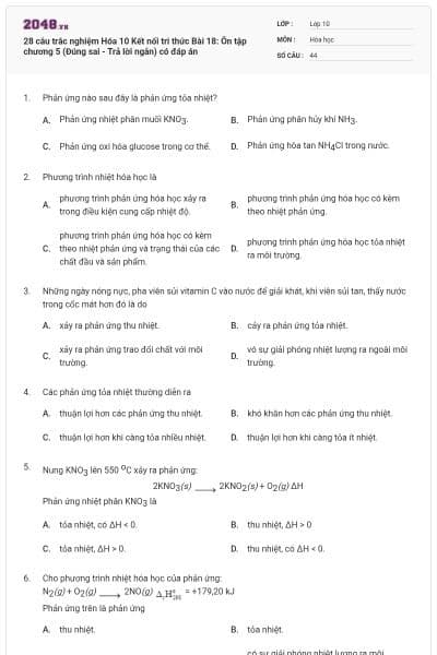 28 câu trắc nghiệm Hóa 10 Kết nối tri thức Bài 18: Ôn tập chương 5 (Đúng sai - Trả lời ngắn) có đáp án