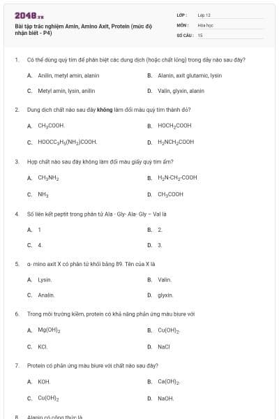 Bài tập trắc nghiệm Amin, Amino Axit, Protein (mức độ nhận biết - P4)