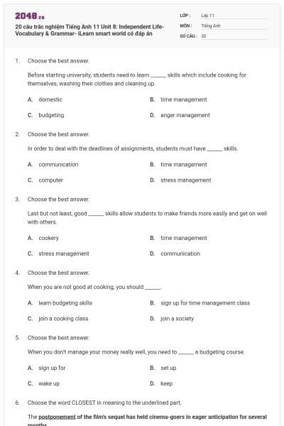 20 câu trắc nghiệm Tiếng Anh 11 Unit 8: Independent Life- Vocabulary & Grammar- iLearn smart world có đáp án