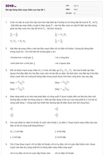 Bài tập Dòng điện xoay chiều cực hay Đề 1