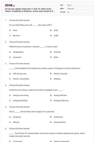 20 câu trắc nghiệm Tiếng Anh 11 Unit 10: Cities of the Future- Vocabulary & Grammar- iLearn smart world có đáp án