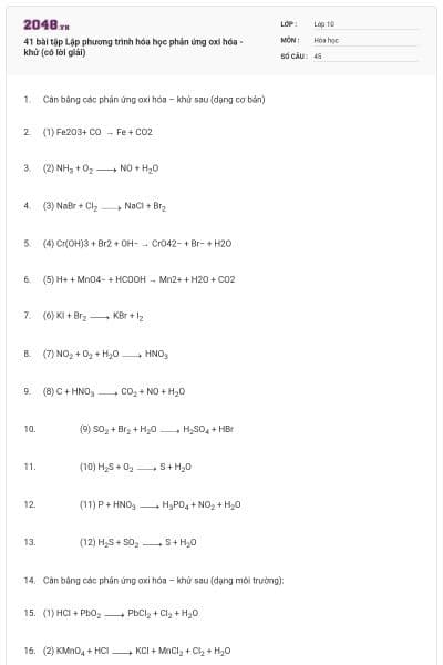 41 bài tập Lập phương trình hóa học phản ứng oxi hóa - khử (có lời giải)