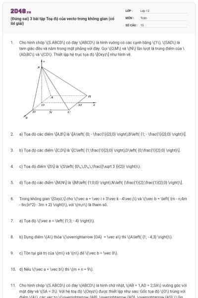 (Đúng sai) 3 bài tập Toạ độ của vectơ trong không gian (có lời giải)