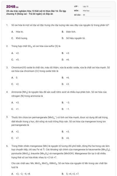 28 câu trắc nghiệm Hóa 10 Kết nối tri thức Bài 16: Ôn tập chương 4 (Đúng sai - Trả lời ngắn) có đáp án