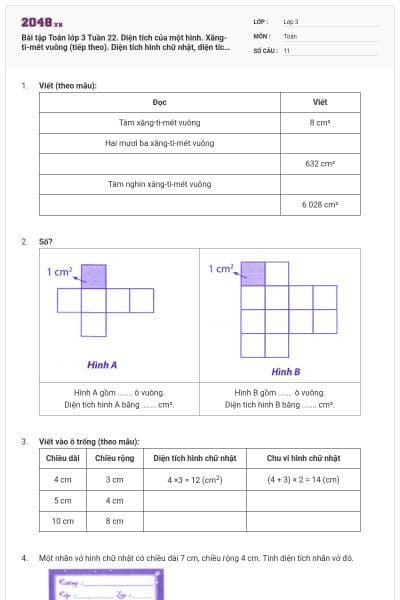 Bài tập Toán lớp 3 Tuần 22. Diện tích của một hình. Xăng-ti-mét vuông (tiếp theo). Diện tích hình chữ nhật, diện tích hình vuông. Luyện tập chung có đáp án