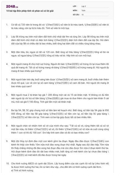 10 bài tập Bốn phép tính về phân số có lời giải