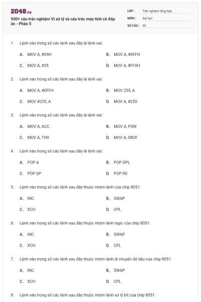 500+ câu trắc nghiệm Vi xử lý và cấu trúc máy tính có đáp án - Phần 5