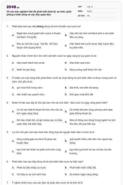 30 câu trắc nghiệm Vấn đề phát triển kinh tế, an ninh, quốc phòng ở biển đông và các đảo quần đảo