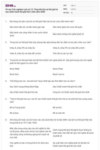 35 câu Trắc nghiệm Lịch sử 12: Tổng kết lịch sử thế giới từ sau chiến tranh thế giới thứ 2 đến năm 2000