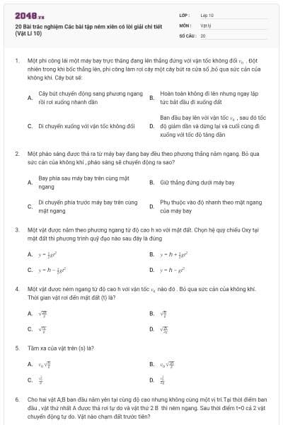 20 Bài trắc nghiệm Các bài tập ném xiên có lời giải chi tiết (Vật Lí 10)