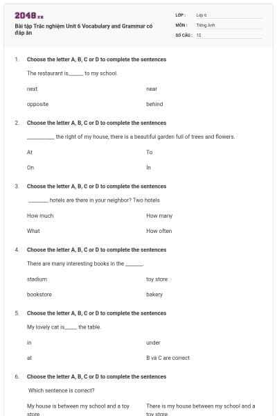 Bài tập Trắc nghiệm Unit 6 Vocabulary and Grammar có đáp án