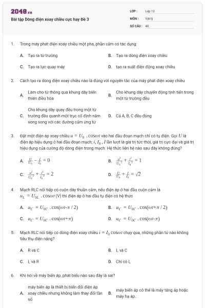 Bài tập Dòng điện xoay chiều cực hay Đề 3