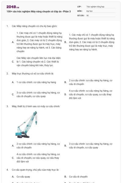 100+ câu trắc nghiệm Máy nâng chuyển có đáp án -Phần 3