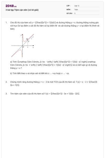 3 bài tập Tiệm cận xiên (có lời giải)