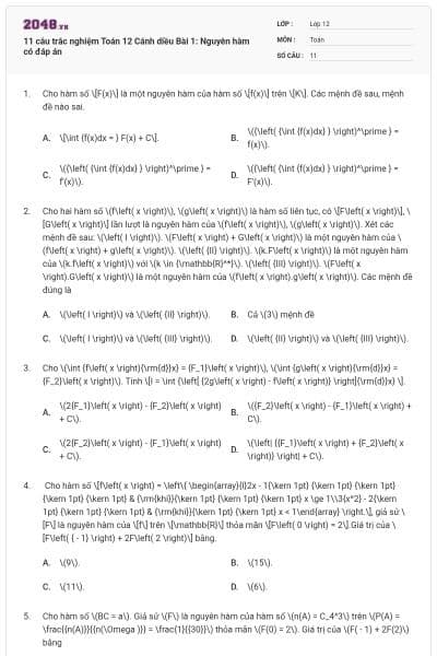 11 câu trắc nghiệm Toán 12 Cánh diều Bài 1: Nguyên hàm có đáp án