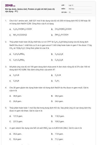 Bài tập Amin, Amino Axit, Protein có giải chi tiết (mức độ vận dụng - P1)