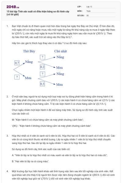 15 bài tập Tính xác suất có điều kiện bằng sơ đồ hình cây (có lời giải)