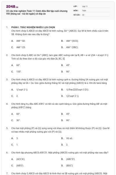 22 câu trắc nghiệm Toán 11 Cánh diều Bài tập cuối chương VIII (Đúng sai - trả lời ngắn) có đáp án