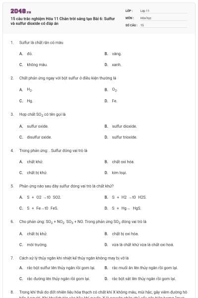 15 câu trắc nghiệm Hóa 11 Chân trời sáng tạo Bài 6: Sulfur và sulfur dioxide có đáp án