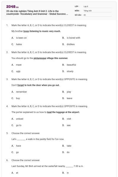 20 câu trắc nghiệm Tiếng Anh 8 Unit 2. Life in the countryside -Vocabulary and Grammar - Global Success có đáp án