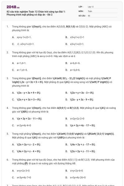 82 câu trắc nghiệm Toán 12 Chân trời sáng tạo Bài 1: Phương trình mặt phẳng có đáp án - Đề 2