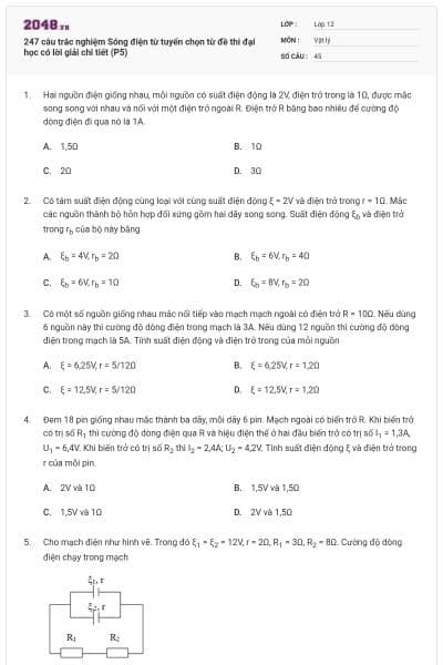 247 câu trắc nghiệm Sóng điện từ tuyển chọn từ đề thi đại học có lời giải chi tiết (P5)