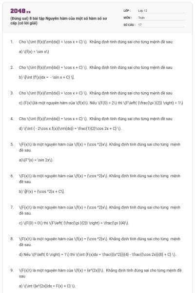 (Đúng sai) 8 bài tập Nguyên hàm của một số hàm số sơ cấp (có lời giải)