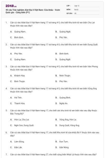 40 câu Trắc nghiệm Alat Địa lí Việt Nam: Cửa khẩu - Vườn Quốc gia - Cảng biển (P1)