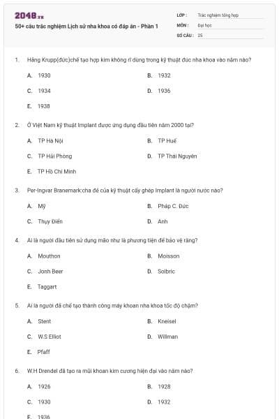 50+ câu trắc nghiệm Lịch sử nha khoa có đáp án - Phần 1
