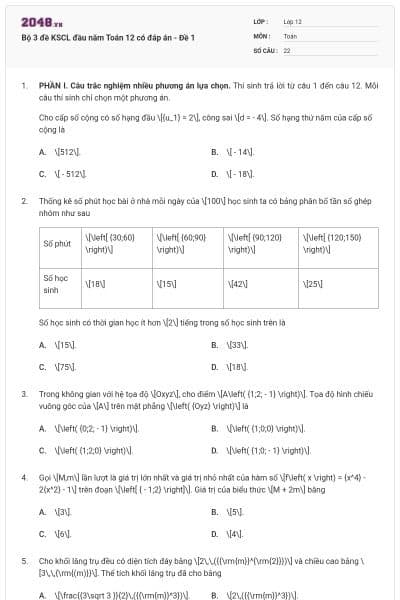 Bộ 3 đề KSCL đầu năm Toán 12 có đáp án - Đề 1