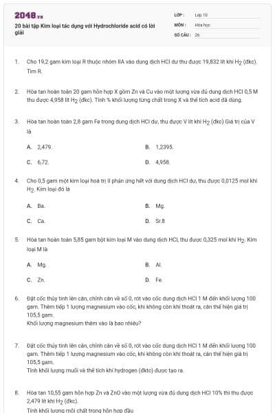 20 bài tập Kim loại tác dụng với Hydrochloride acid có lời giải