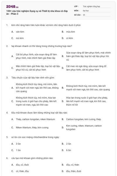 100+ câu trắc nghiệm Dụng cụ và Thiết bị nha khoa có đáp án - Phần 3