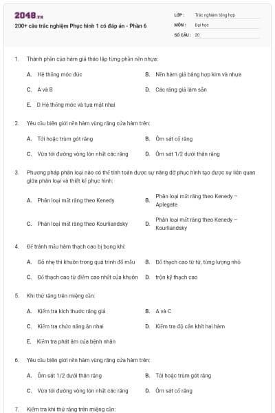 200+ câu trắc nghiệm Phục hình 1 có đáp án - Phần 6