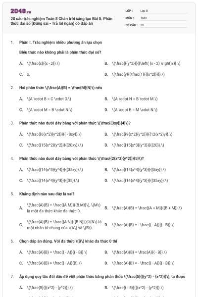 20 câu trắc nghiệm Toán 8 Chân trời sáng tạo Bài 5. Phân thức đại số (Đúng sai - Trả lời ngắn) có đáp án