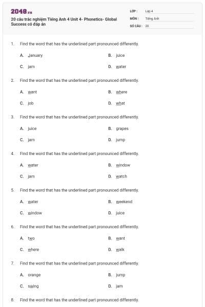 20 câu trắc nghiệm Tiếng Anh 4 Unit 4- Phonetics- Global Success có đáp án