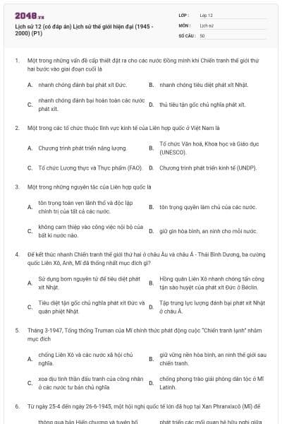 Lịch sử 12 (có đáp án) Lịch sử thế giới hiện đại (1945 - 2000) (P1)
