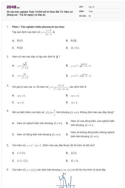 20 câu trắc nghiệm Toán 10 Kết nối tri thức Bài 15: Hàm số (Đúng sai - Trả lời ngắn) có đáp án