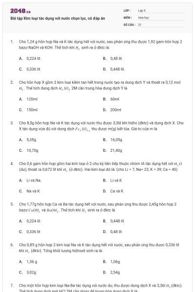 Bài tập Kim loại tác dụng với nước chọn lọc, có đáp án