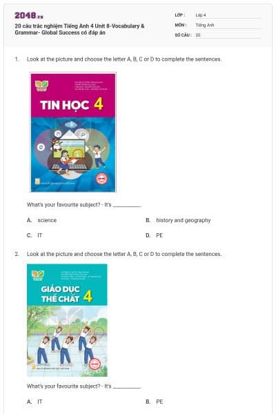20 câu trắc nghiệm Tiếng Anh 4 Unit 8-Vocabulary & Grammar- Global Success có đáp án