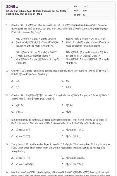 32 câu trắc nghiệm Toán 12 Chân trời sáng tạo Bài 1: Xác suất có điều kiện có đáp án - Đề 2