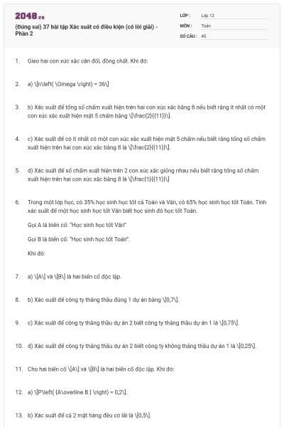 (Đúng sai) 37 bài tập Xác suất có điều kiện (có lời giải) - Phần 2