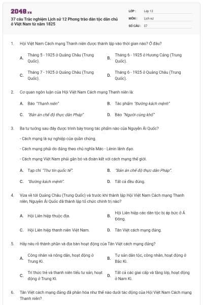 37 câu Trắc nghiệm Lịch sử 12 Phong trào dân tộc dân chủ ở Việt Nam từ năm 1825