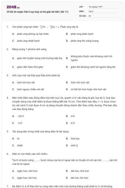 25 Đề ôn luyện Vật lí cực hay có lời giải chi tiết ( Đề 11)