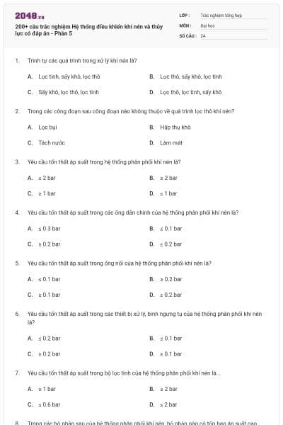 200+ câu trắc nghiệm Hệ thống điều khiển khí nén và thủy lực có đáp án - Phần 5