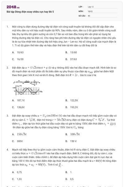 Bài tập Dòng điện xoay chiều cực hay Đề 5