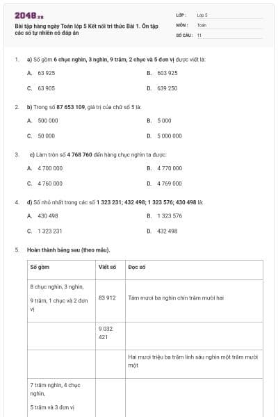 Bài tập hàng ngày Toán lớp 5 Kết nối tri thức Bài 1. Ôn tập các số tự nhiên có đáp án